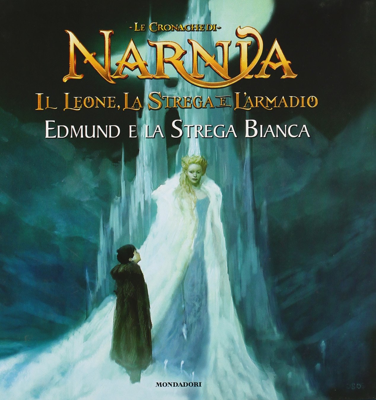 Edmund e la strega. Il leone, la strega e l'armadio. Le cronache di Narnia. Ediz. illustrata Novels & Short Stories for children