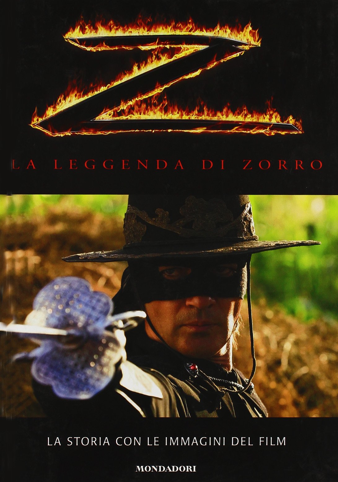 La leggenda di Zorro. La storia con le immagini del film. Ediz. illustrata (Libri illustrati) Novels & Short Stories