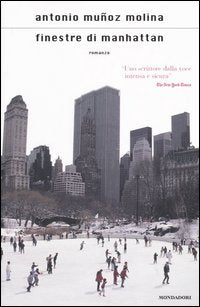 Finestre di Manhattan (Scrittori italiani e stranieri) Contemporary literature