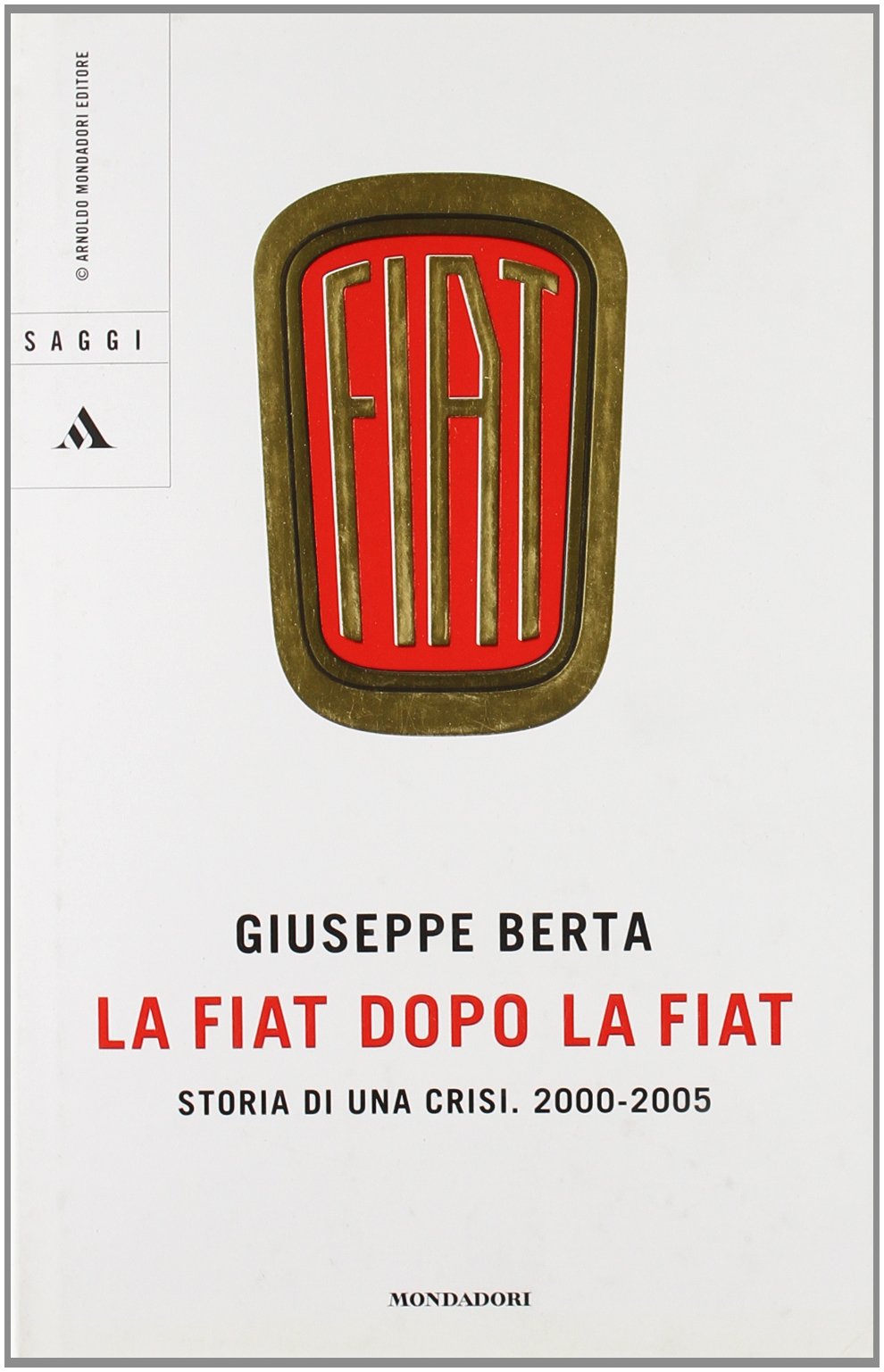 La Fiat dopo la Fiat book