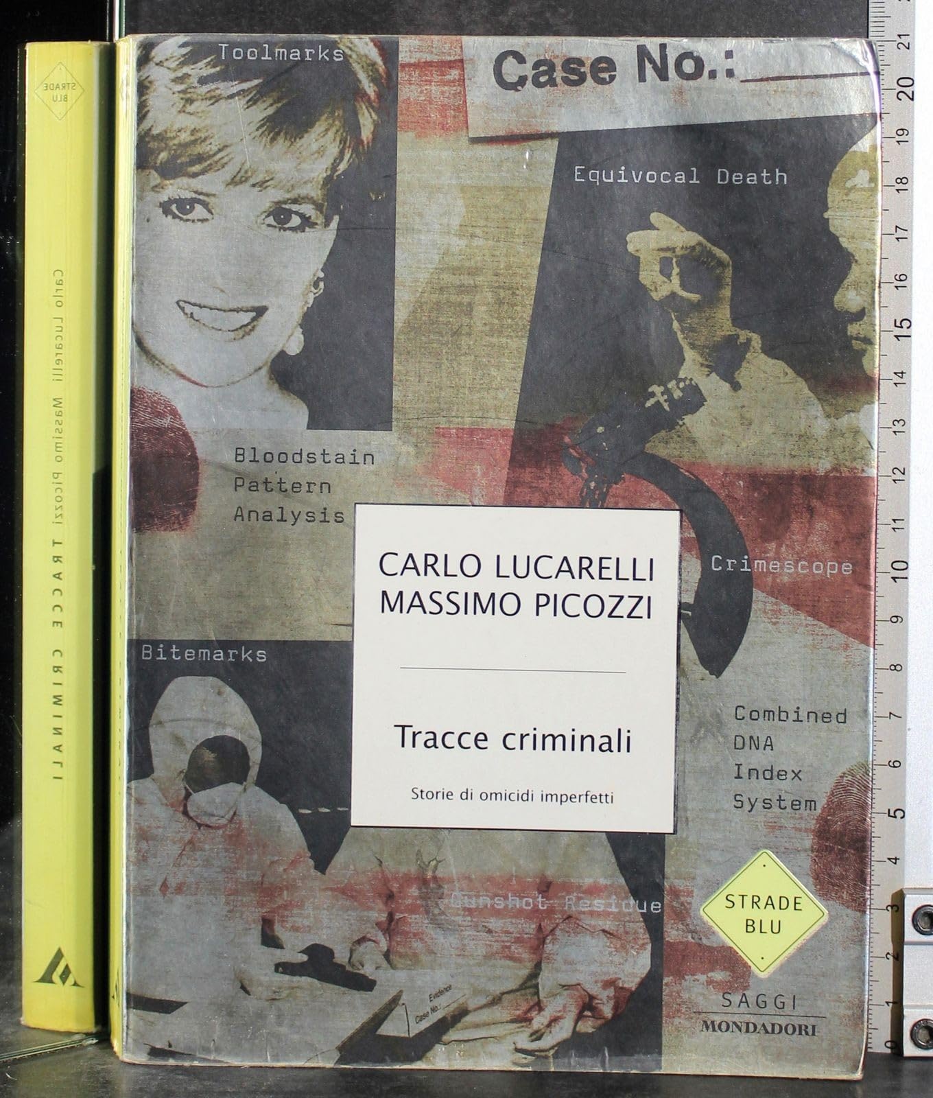 Tracce criminali. Storie di omicidi imperfetti. book