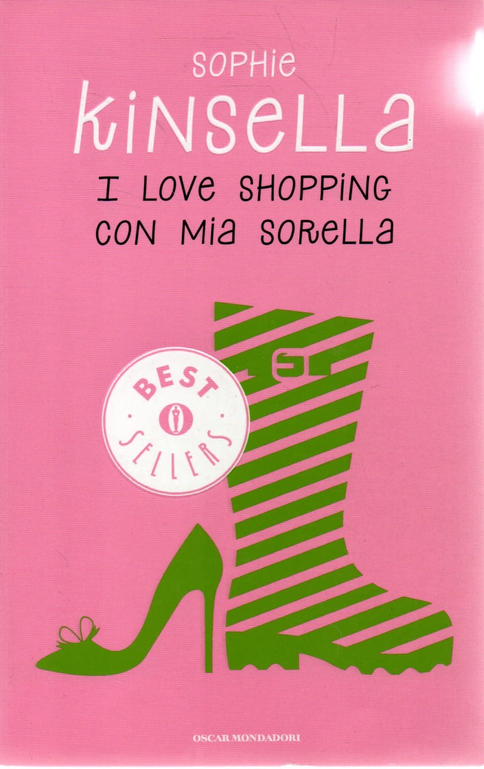 I love shopping con mia sorella (Oscar bestsellers, Band 1593) Classics