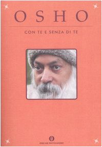 Con te e senza di te (Oscar varia, Band 1901) Religion & Esotericism