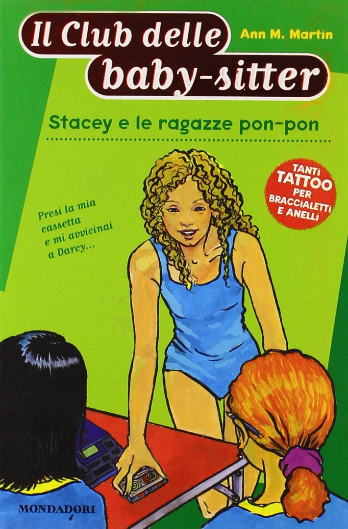 Stacey e le ragazze pon-pon (Baby sitter club, Band 70) Novels & Short Stories