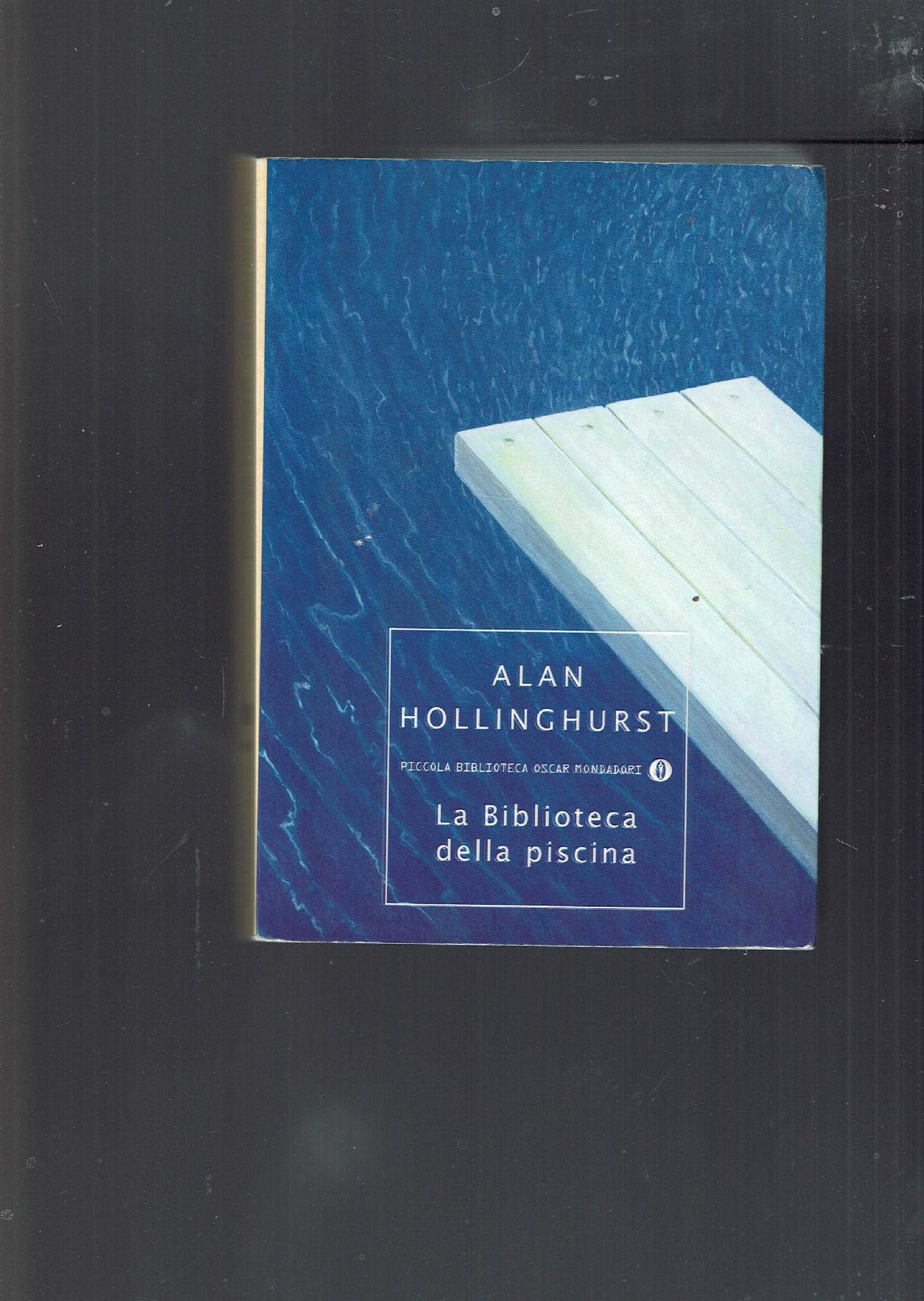 La biblioteca della piscina (Piccola biblioteca oscar, Band 472) Contemporary literature