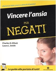 Vincere l'ansia per negati book