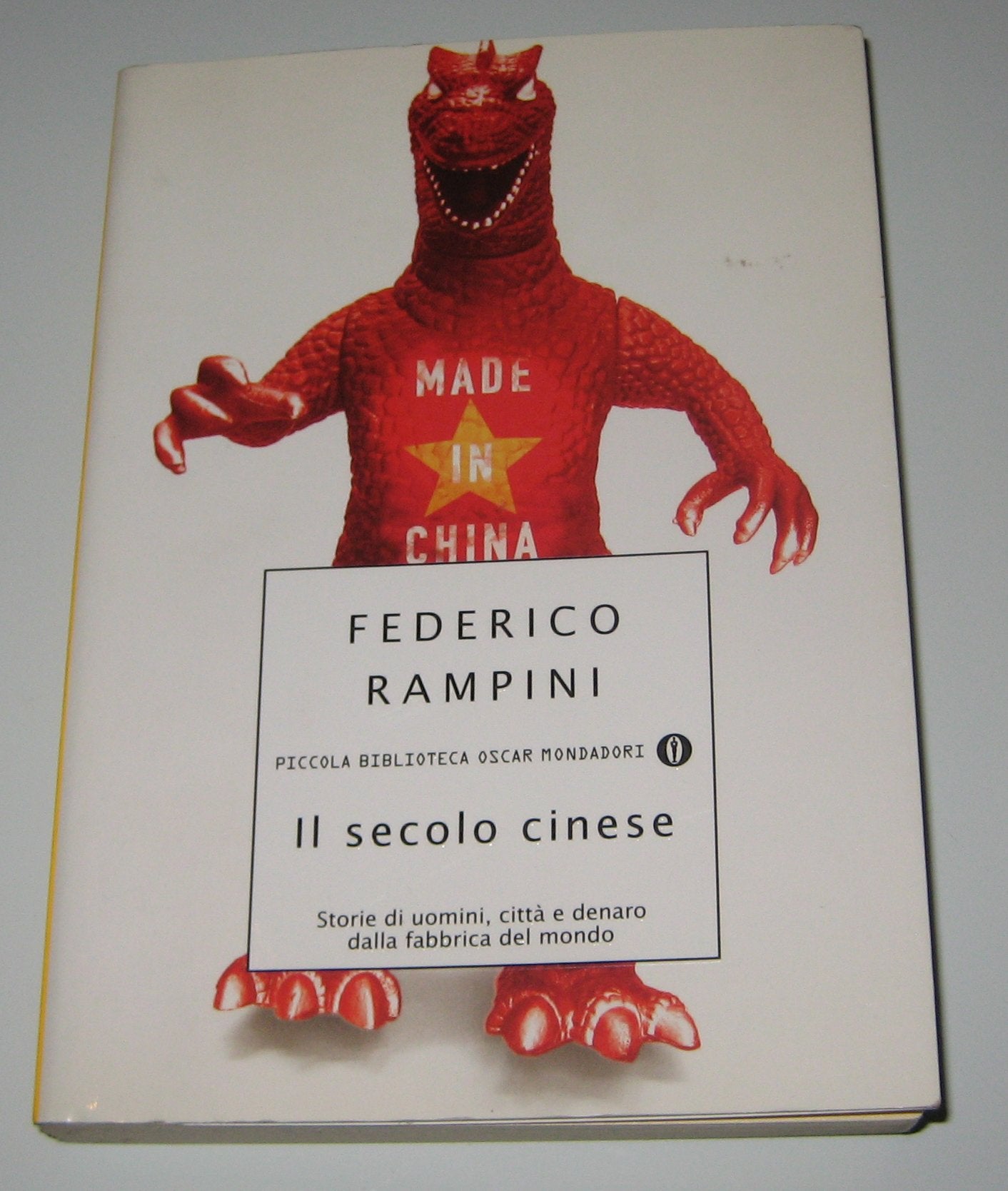 Rampini, F: Secolo cinese. Storie di uomini, città e denaro book