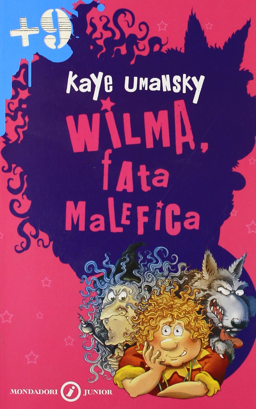 Wilma, fata malefica (Junior +9, Band 121) Novels & Short Stories