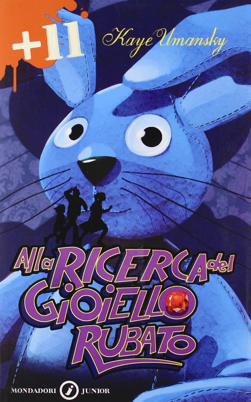 Alla ricerca del gioiello rubato (Junior +11, Band 129) Novels & Short Stories