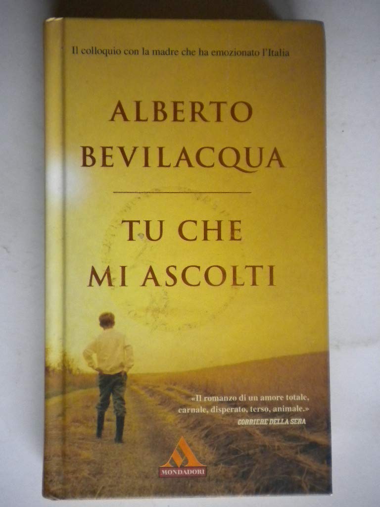 Tu che mi ascolti (I miti, Band 326) Contemporary literature