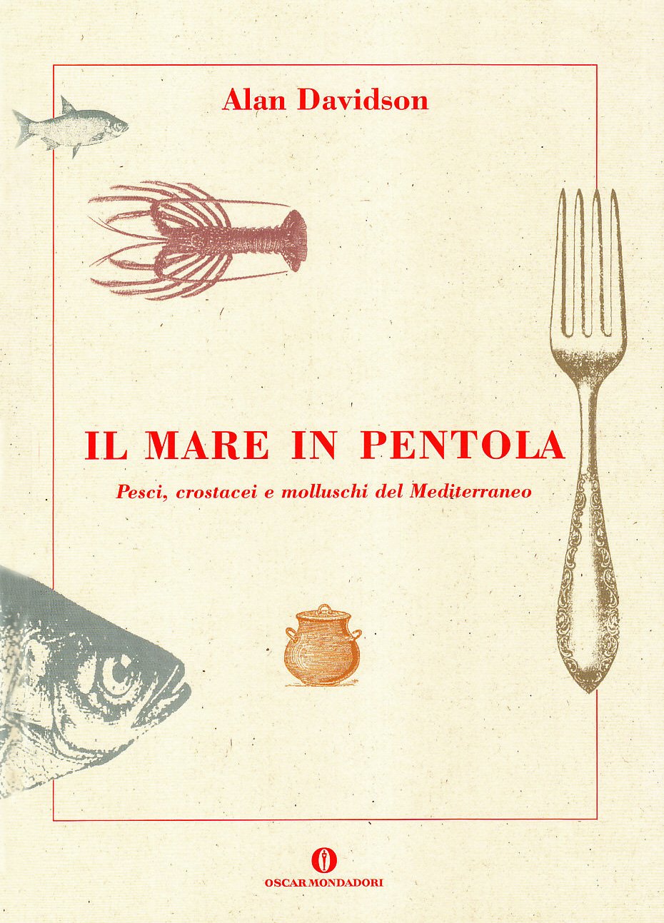 Il mare in pentola. Pesci, crostacei e molluschi del Mediterraneo (Oscar guide) Leisure, Home & Garden