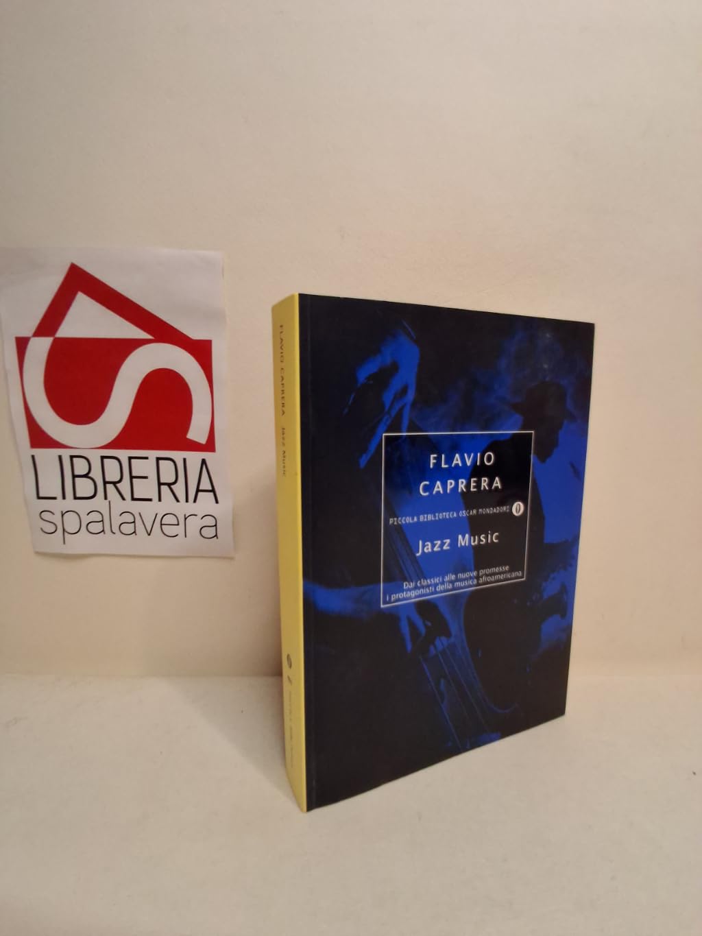 Jazz music. Dai classici alle nuove promesse. I protagonisti della musica afroamericana (Piccola biblioteca oscar, Band 481) Arts & Music