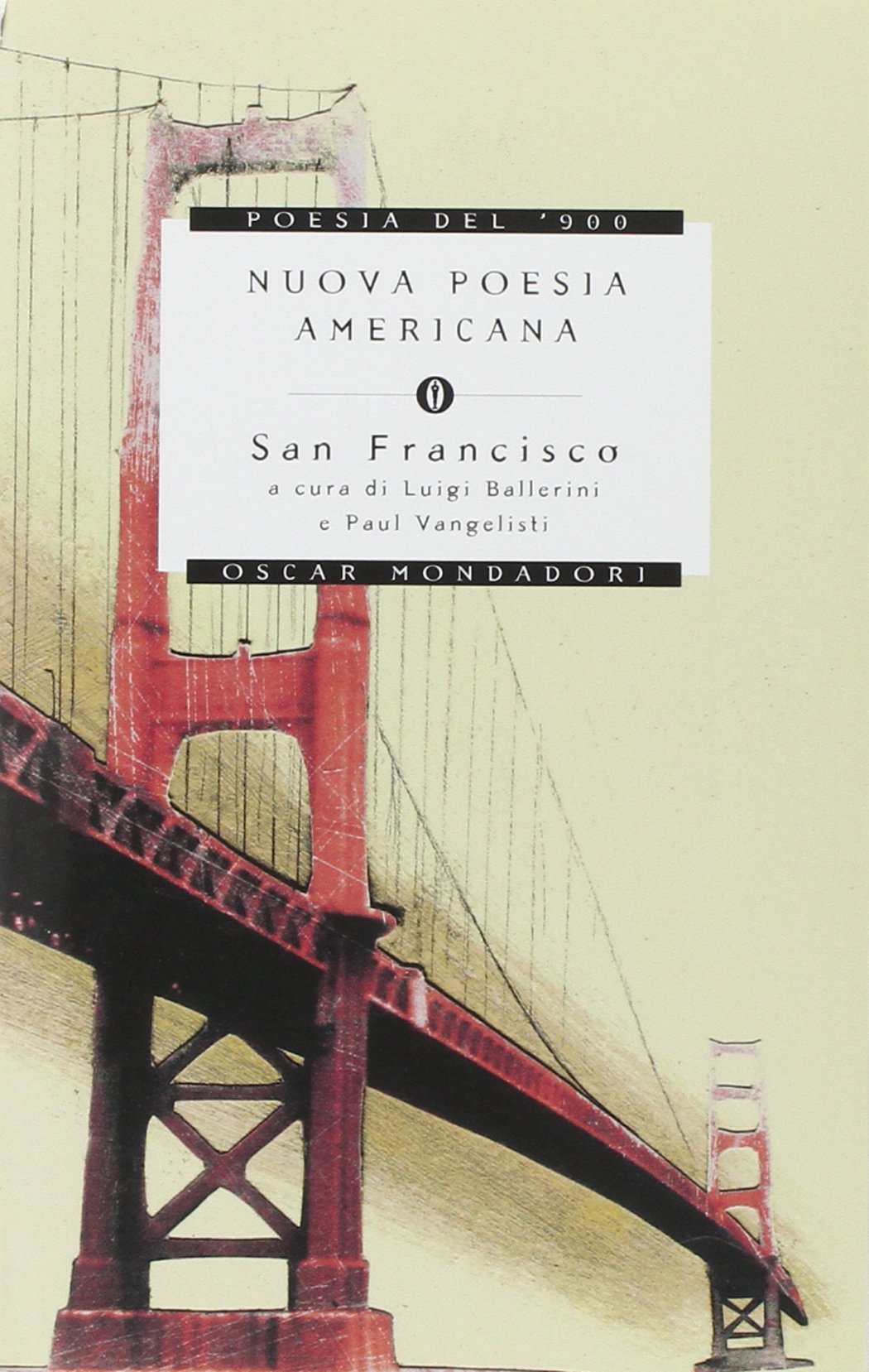 Nuova poesia americana. San Francisco. Testo inglese a fronte book