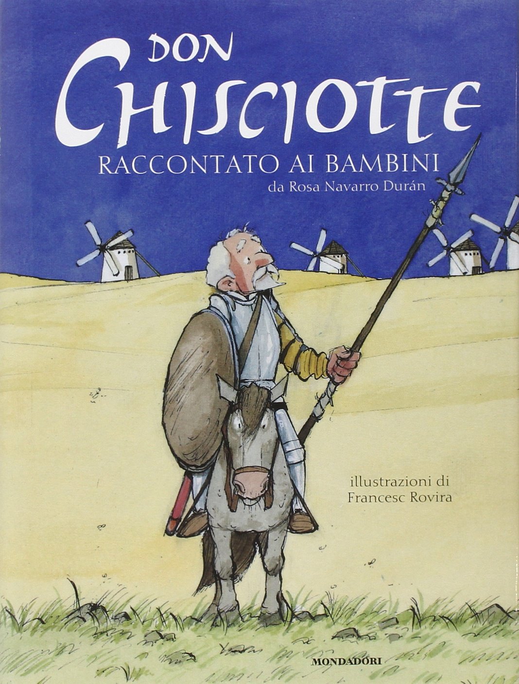 Don Chisciotte raccontato ai bambini Novels & Short Stories