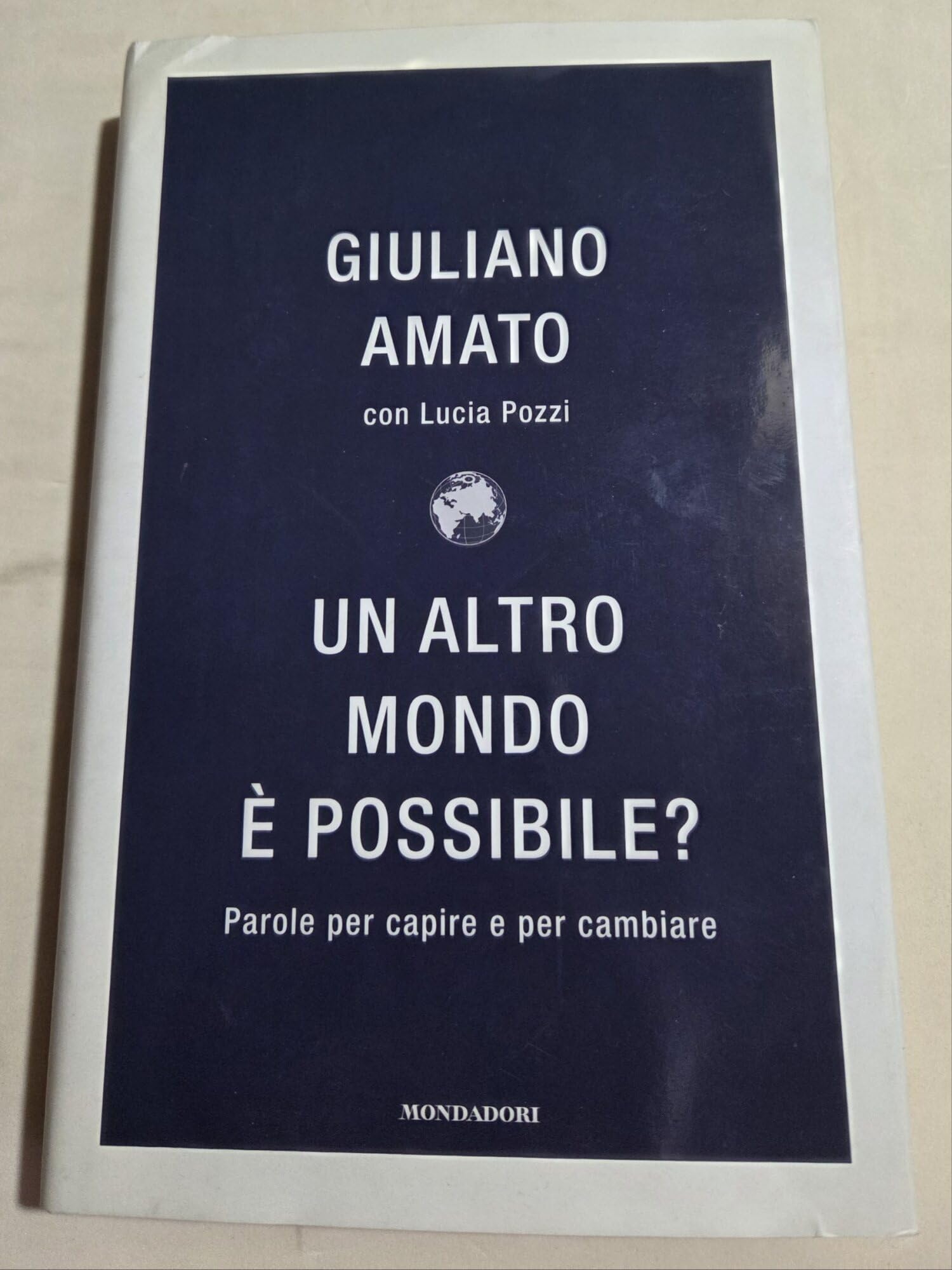 Un altro mondo è possibile? Parole per capire e cambiare (Frecce) Books