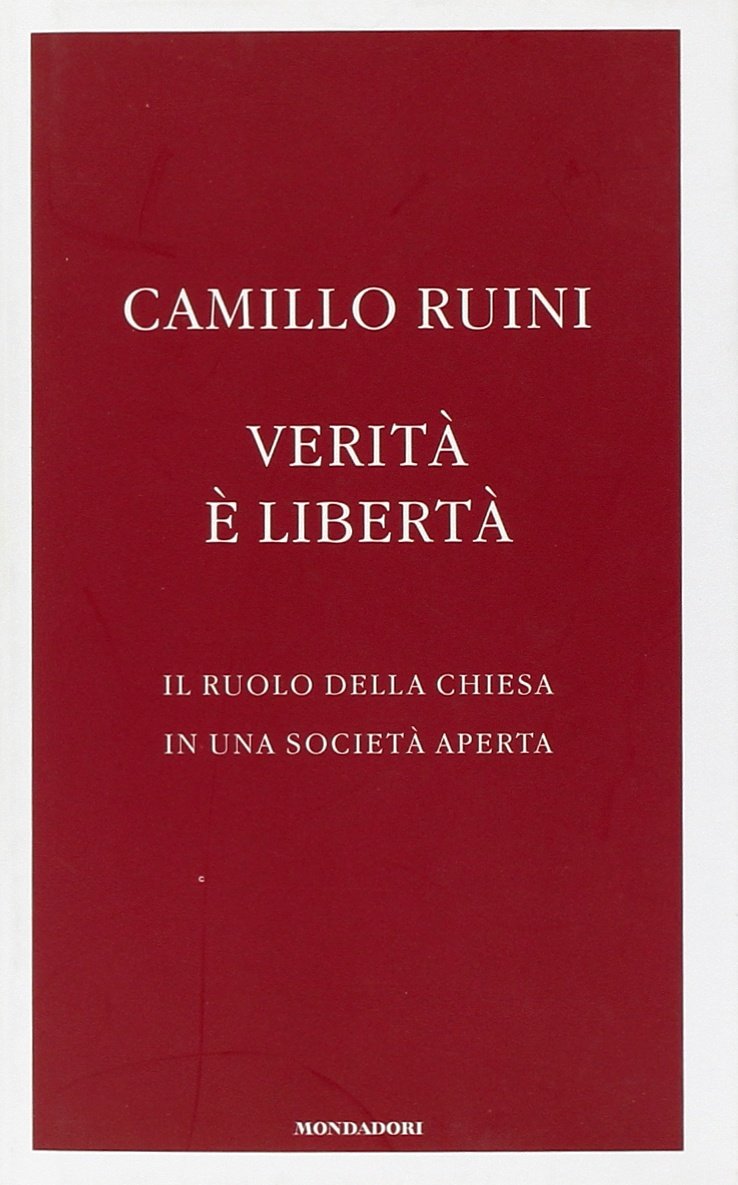 Verità è libertà. Il ruolo della Chiesa in una società aperta book