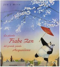 Le piccole fiabe zen del grande panda Acquasilente book