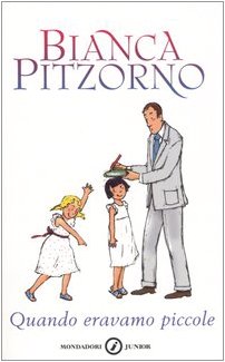 Quando eravamo piccole (Junior +11) Novels & Short Stories