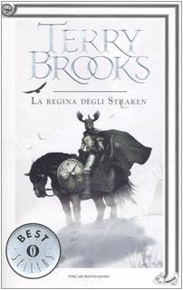 La regina degli Straken. Il druido supremo di Shannara (Vol. 3) (Oscar bestsellers) Contemporary literature