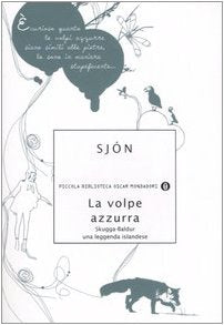 La volpe azzurra. Skugga-Baldur. Una leggenda islandese book