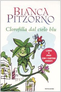 Clorofilla dal cielo blu. Con DVD (Contemporanea) Novels & Short Stories