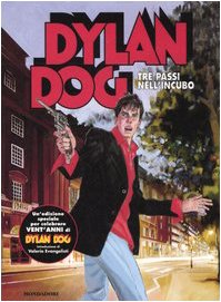 Dylan Dog. Tre passi nell'incubo. Ediz. speciale book