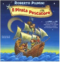 Il Pirata pescatore, m. Audio-CD (Leggere le figure) Novels & Short Stories