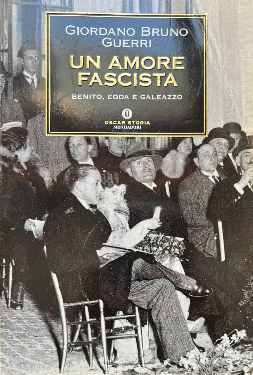 Un amore fascista. Benito, Edda e Galeazzo Social Sciences