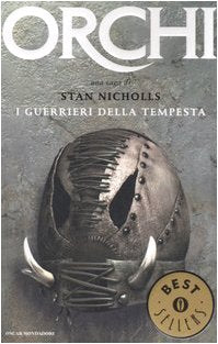 I guerrieri della tempesta. Orchi (Vol. 3) (Oscar bestsellers) Contemporary literature