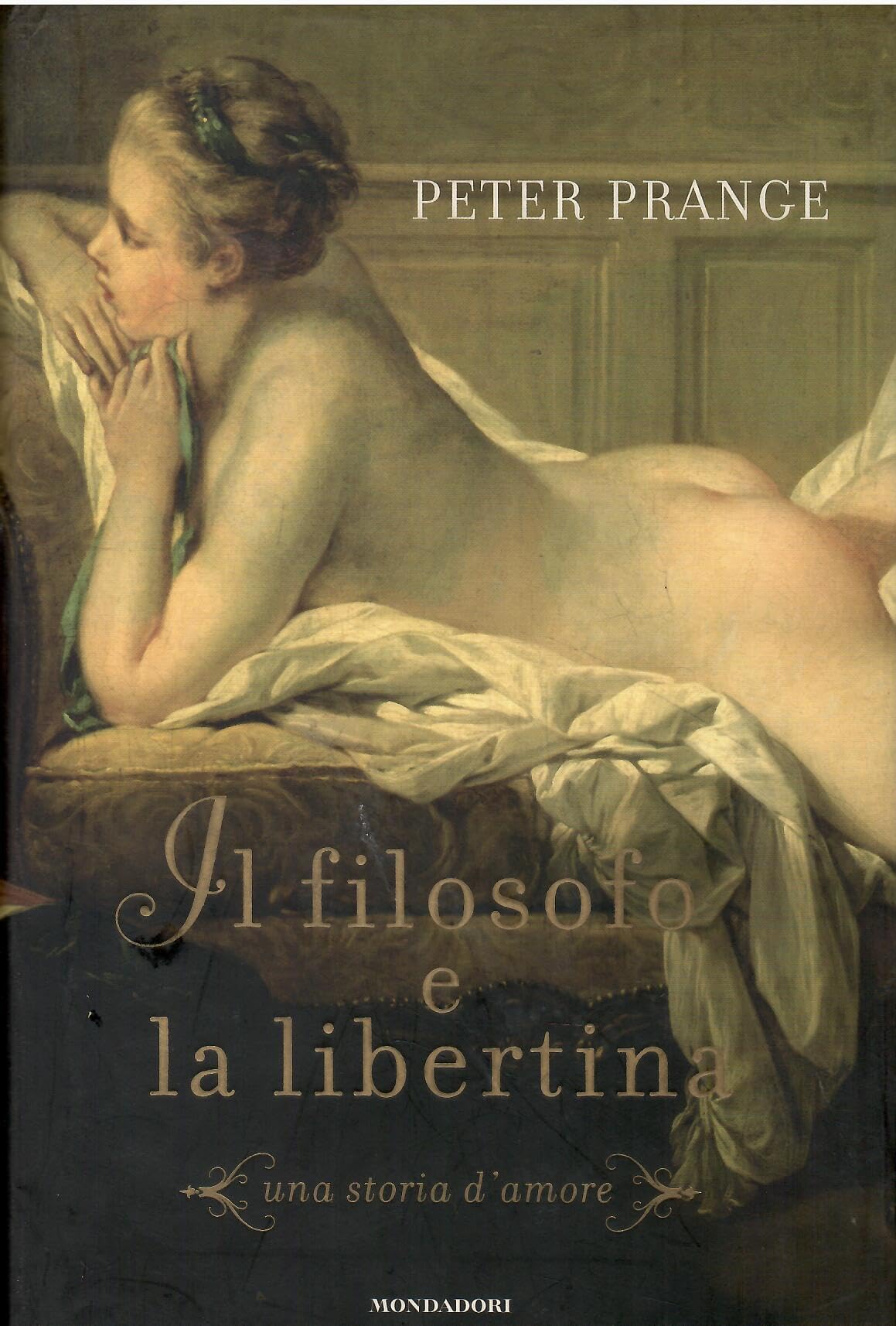 Il filosofo e la libertina (Omnibus) Historical Fiction