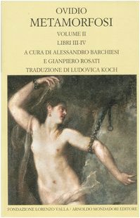 Metamorfosi. Testo latino a fronte (Scrittori greci e latini) Poetry