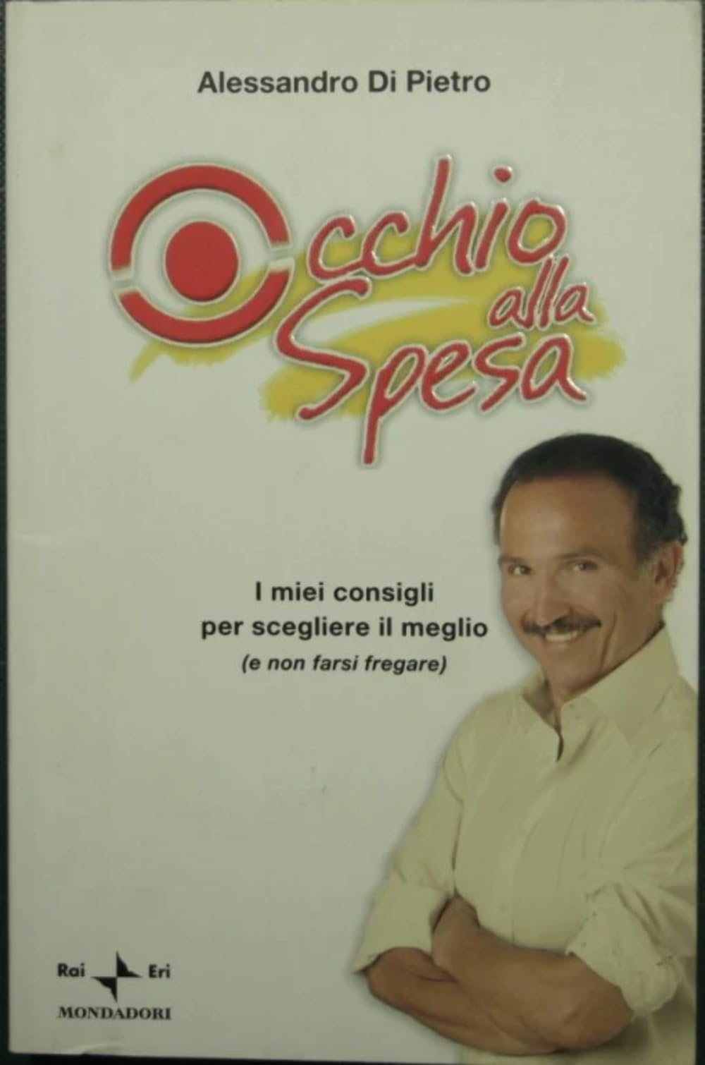 Occhio alla spesa (Comefare) Leisure, Home & Garden