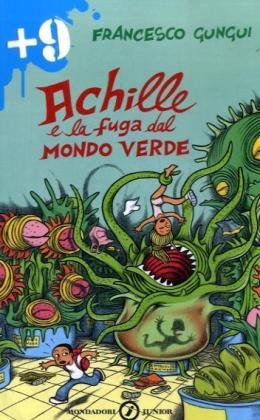 Achille e la fuga dal mondo verde book