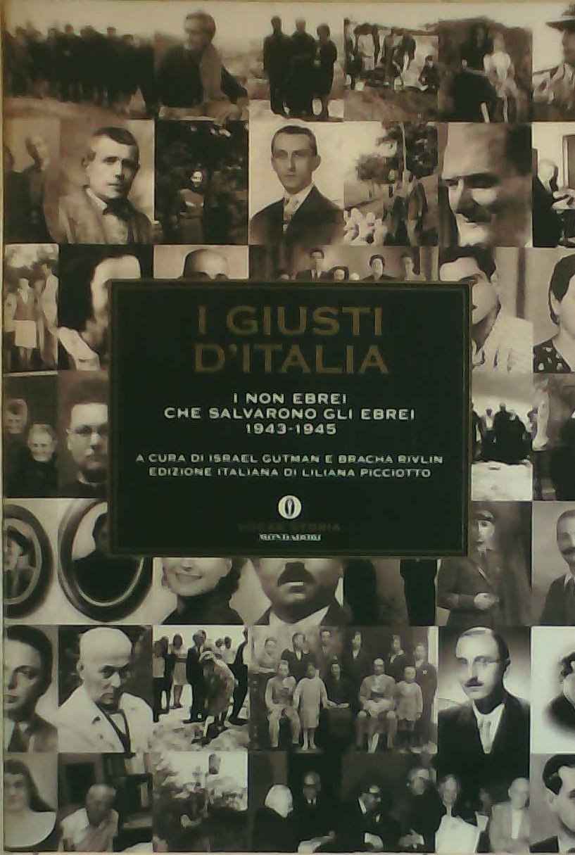 I giusti d'Italia. I non ebrei che salvarono gli ebrei. 1943-1945 book