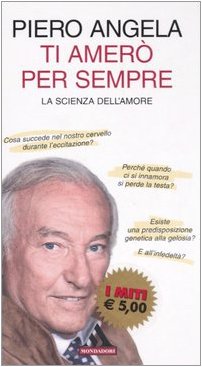 Ti amerò per sempre. La scienza dell'amore book