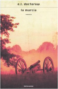 La marcia (Scrittori italiani e stranieri) Action & Adventure