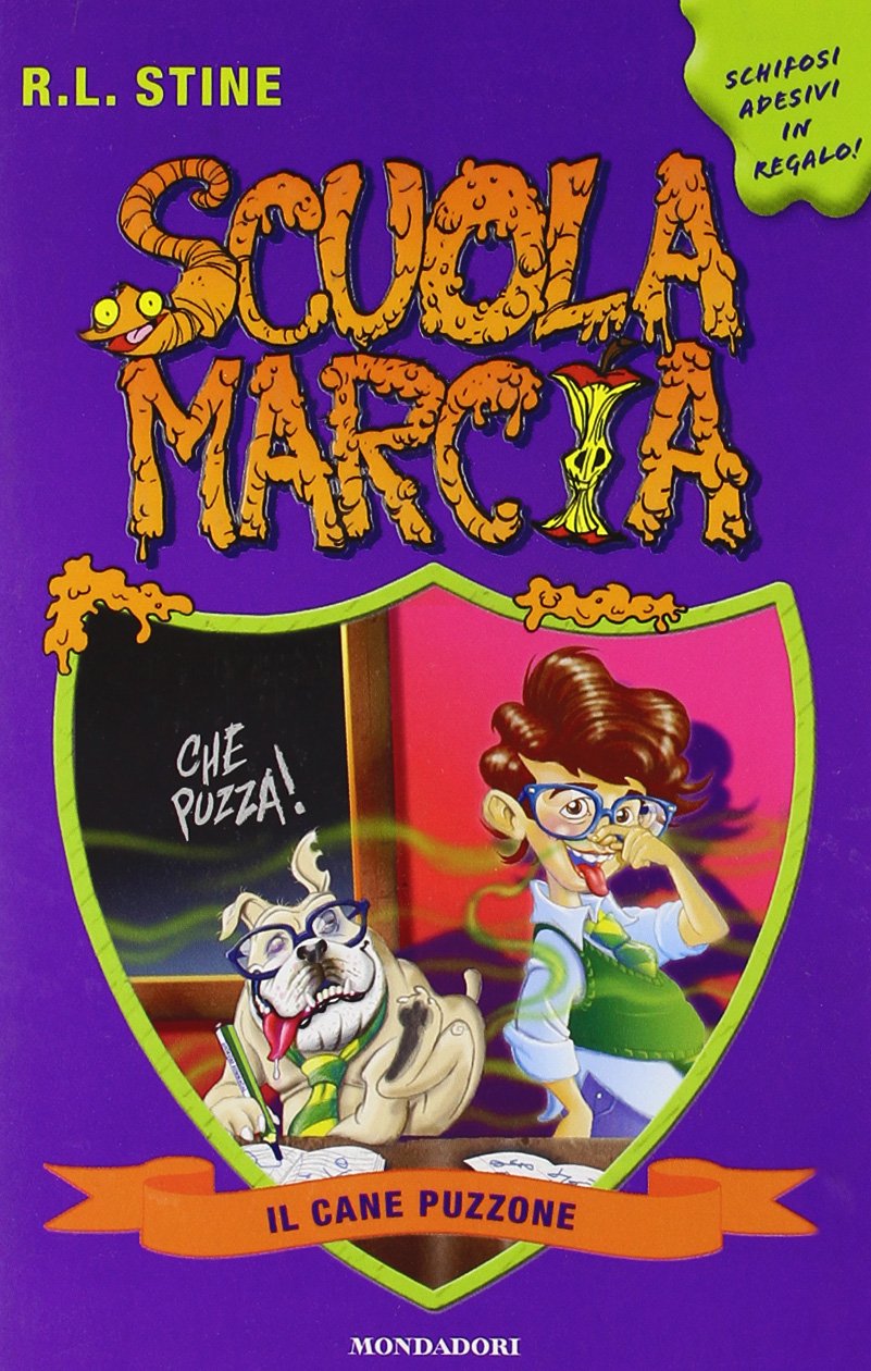 Il Cane Puzzone. Scuola marcia. Con adesivi (Vol. 2) book