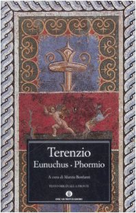 Eunuchus-Phormio. Testo latino a fronte book