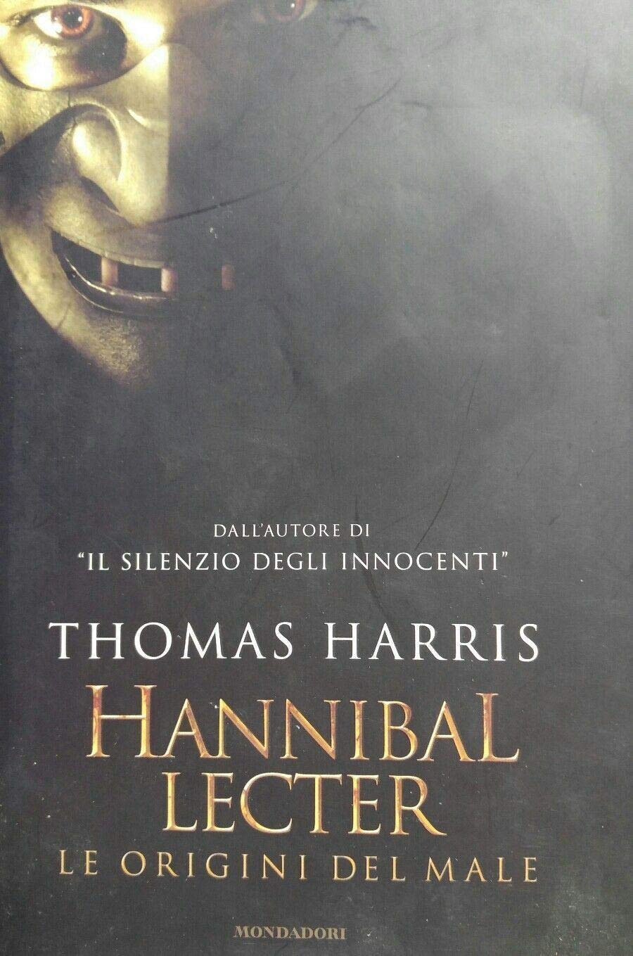 Hannibal Lecter. Le origini del male (Omnibus) Contemporary literature