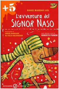L'avventura del signor Naso. Ediz. illustrata book