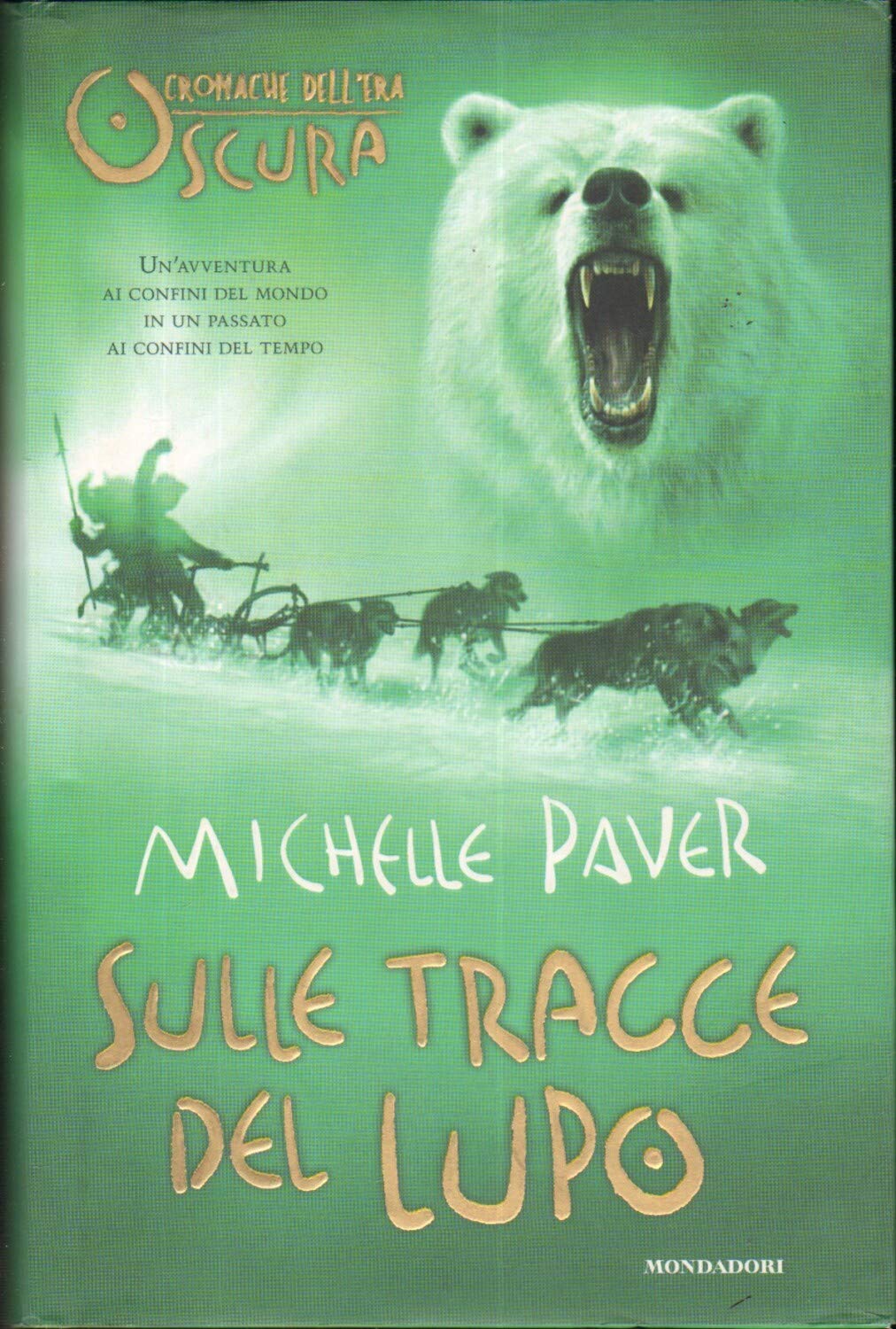 Sulle tracce del lupo. Cronache dell'era oscura (Vol. 3) book