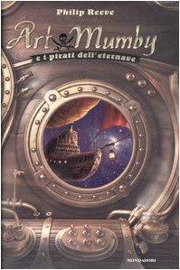 Art Mumby e i pirati dell'eternave (I Grandi) Fiction