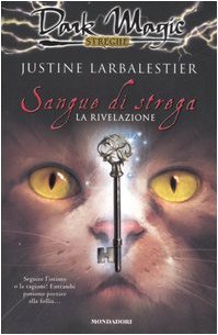 Sangue di strega. La rivelazione book