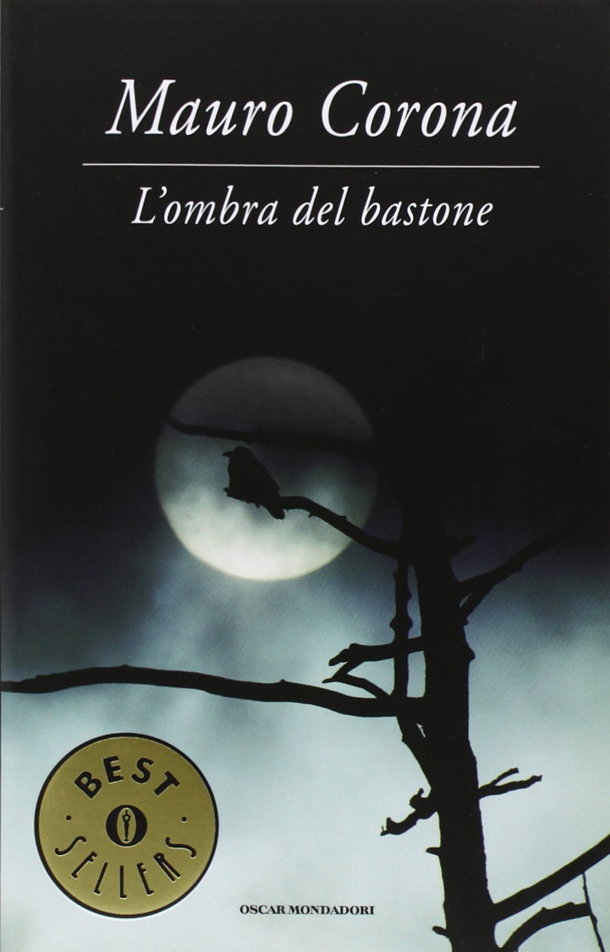 L'ombra del bastone (Oscar bestsellers, Band 1706) Contemporary literature