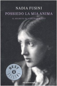 Possiedo la mia anima. Il segreto di Virginia Woolf book