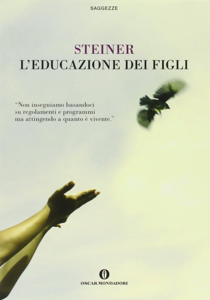 Steiner, R: L'educazione dei figli Education & Training