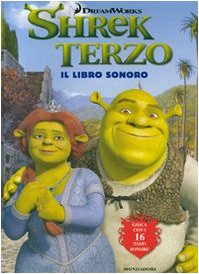 Shrek terzo. Libro sonoro. Ediz. illustrata. Con gadget Tiptoi & Games