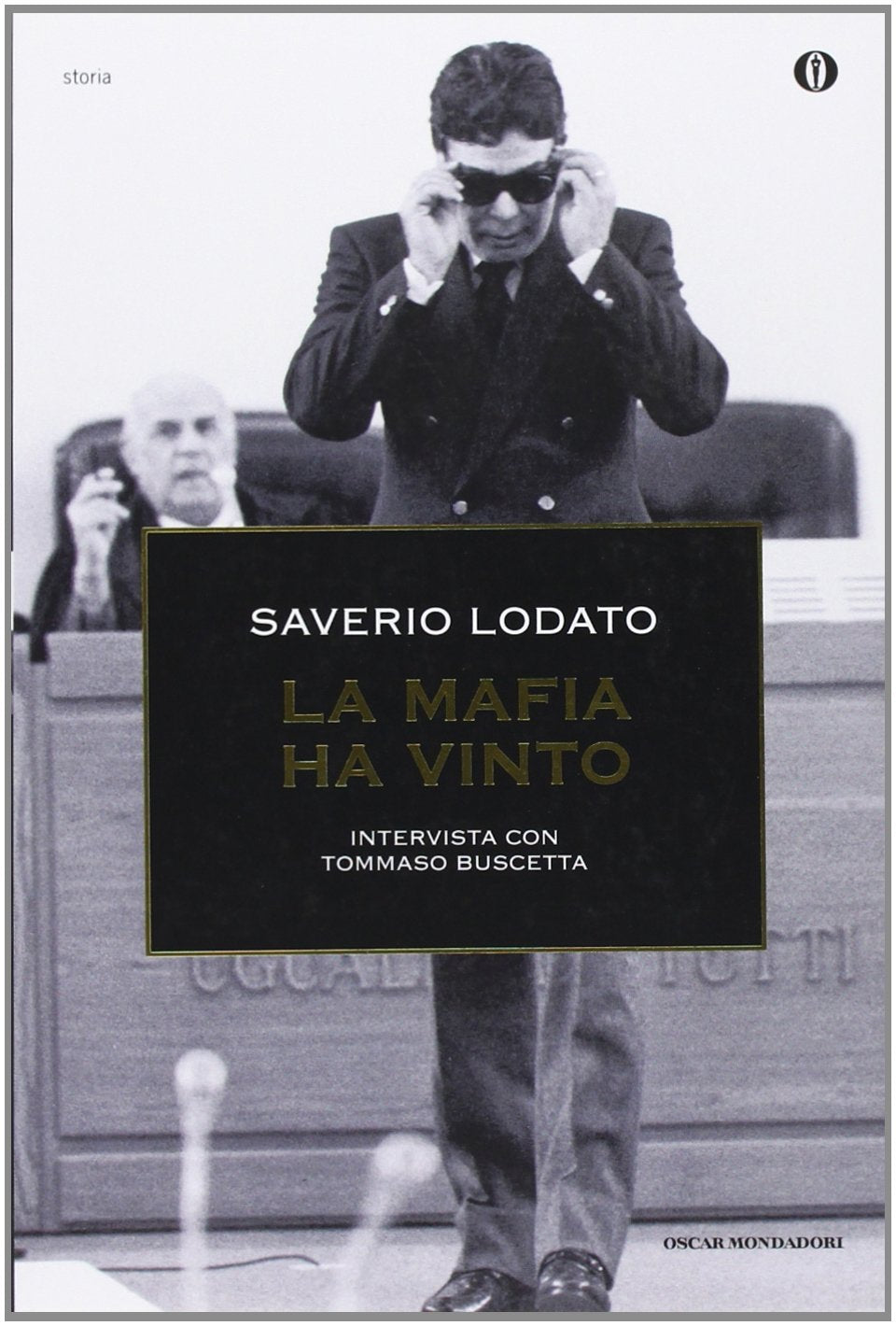 La mafia ha vinto. Intervista con Tommaso Buscetta Social Sciences
