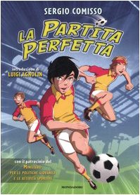 La partita perfetta (Manuali Mondadori) Manga