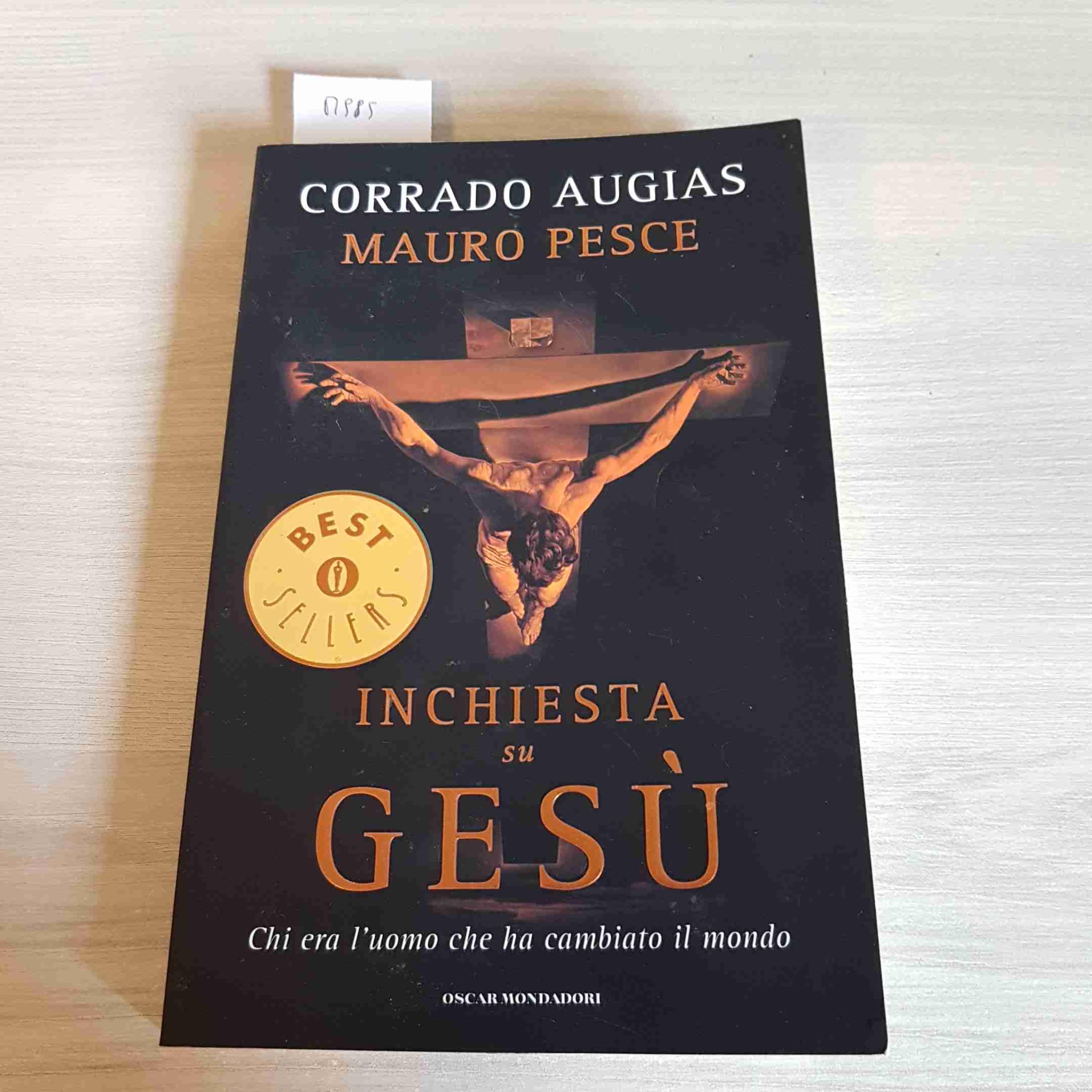 Inchiesta su Gesù. Chi era l'uomo che ha cambiato il mondo Religion & Esotericism